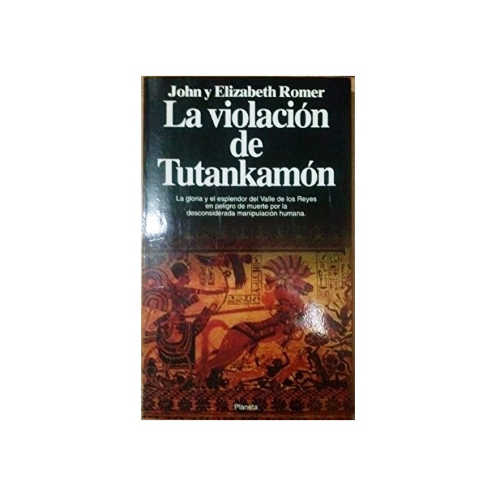 La Violación De Tutankamón (Primera edición)